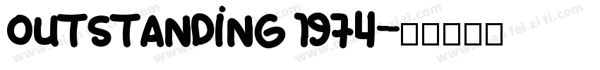 Outstanding 1974字体转换